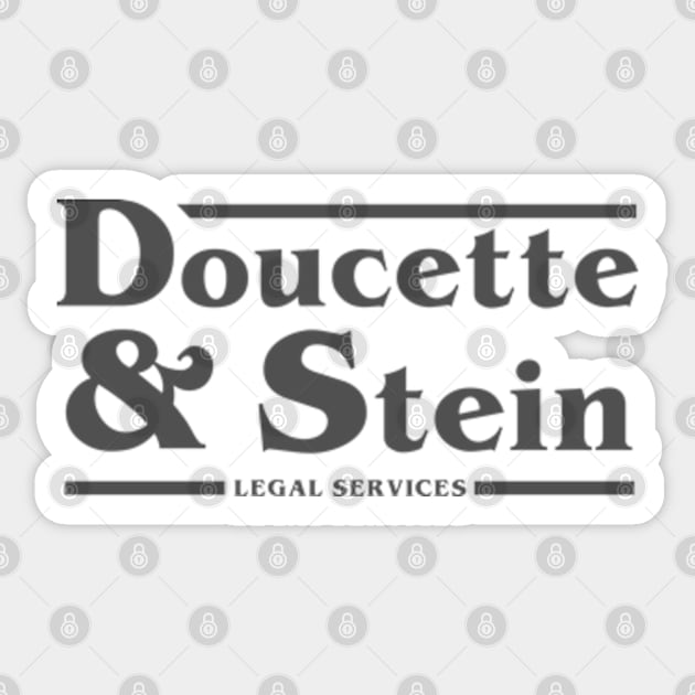 Doucette And Stein Sticker by deadright